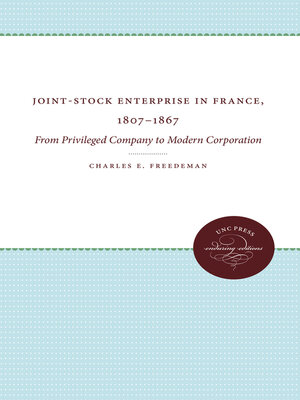 cover image of Joint-Stock Enterprise in France, 1807-1867